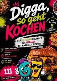 Digga, so geht Kochen