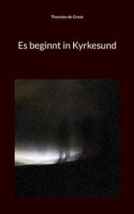 Es beginnt in Kyrkesund