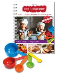 Kinderleichte Becherküche – Für die Backprofis von morgen (Band 1)