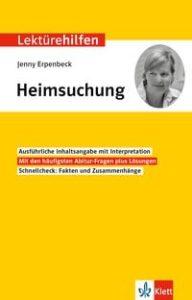 Klett Lektürehilfen Jenny Erpenbeck, Heimsuchung