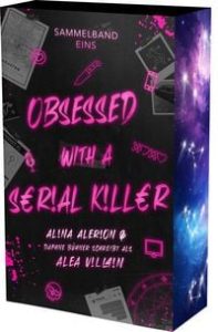 Obsessed with a Serial Killer – Sammelband 1